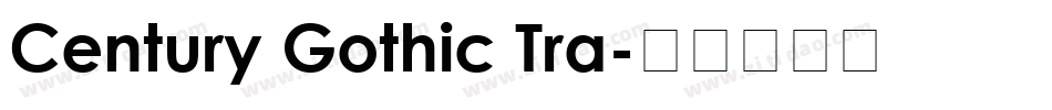 Century Gothic Tra字体转换
